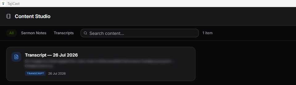 The TajiCast Content Studio listing a saved sermon transcript